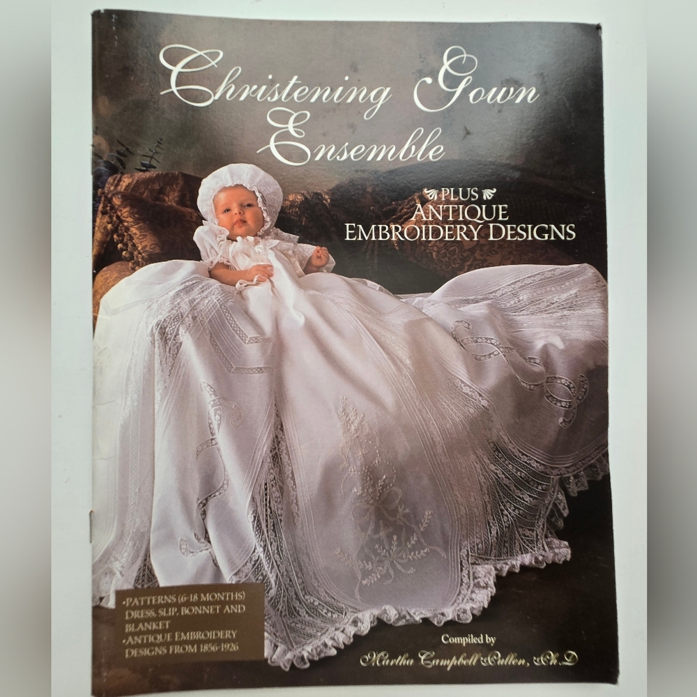 Christening Gown Ensemble Martha Pullen Designs Pattern Book